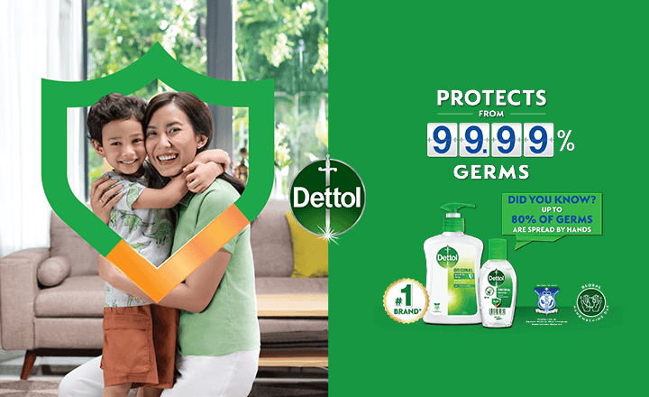 Dettol: Clean Hands, Healthy Family​